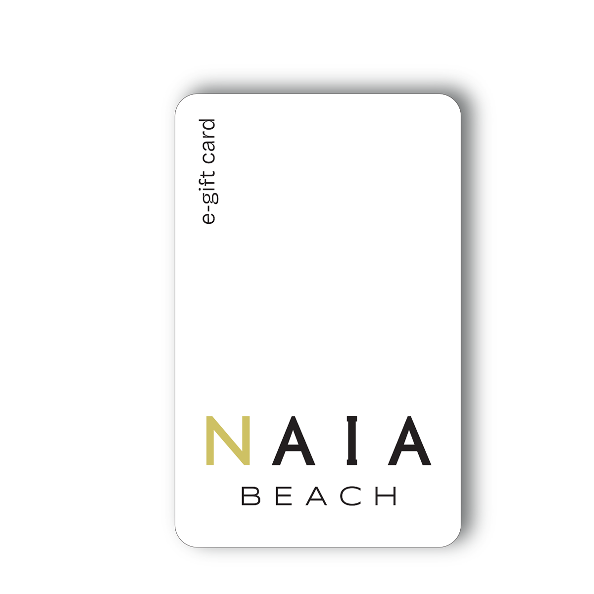 NAIA Gift card - The perfect gift for women who love swimwear, bikinis , resort wear and active wear